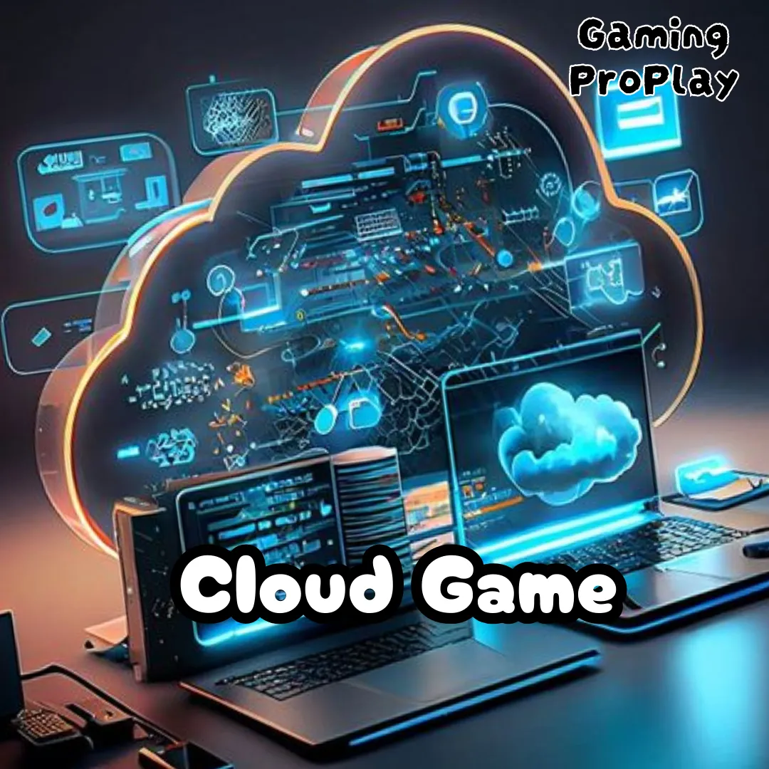 Cloud Game Masa Depan Bermain Game di Ujung Jari