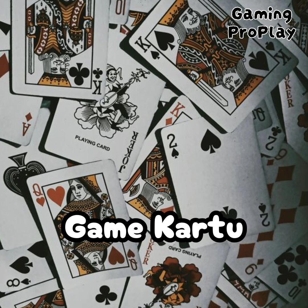 Game Kartu Dari Masa ke Masa, Menjelajahi Dunia Seru dan Strategis