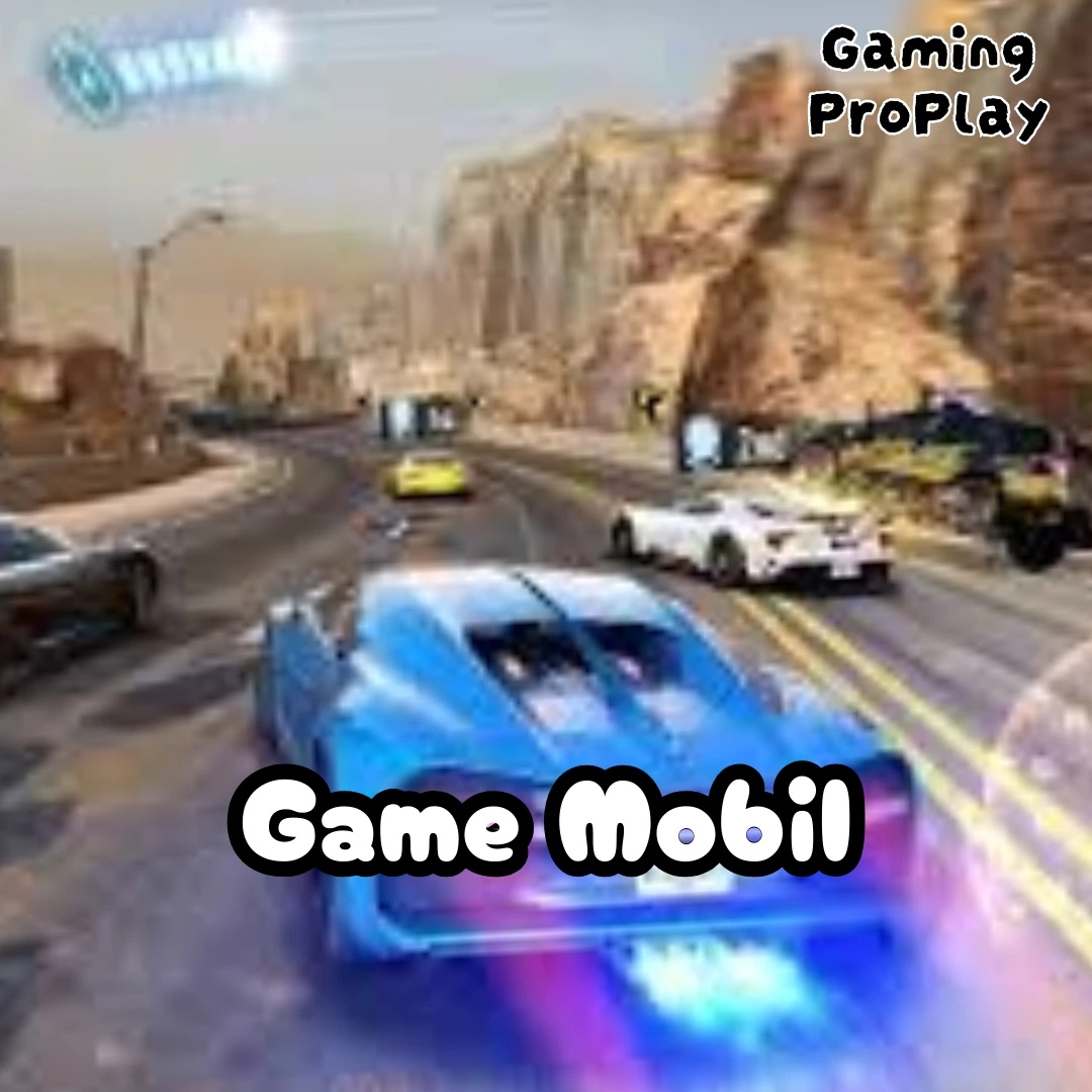 Menguak Serunya Dunia Game Mobil